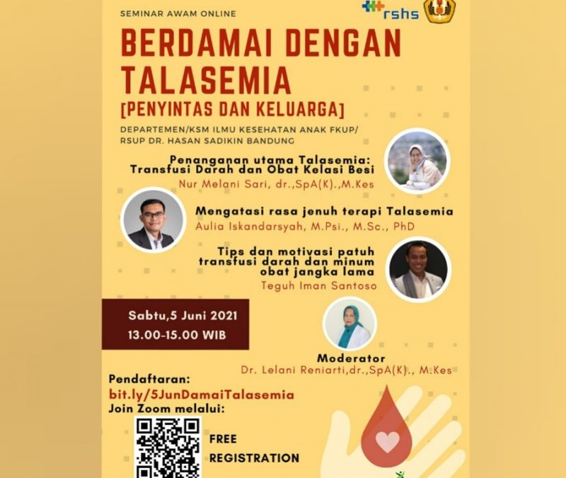Berdamai Dengan Talasemia 2021 KSM/Departemen Kesehatan Anak FK Unpad – RSHS Bandung