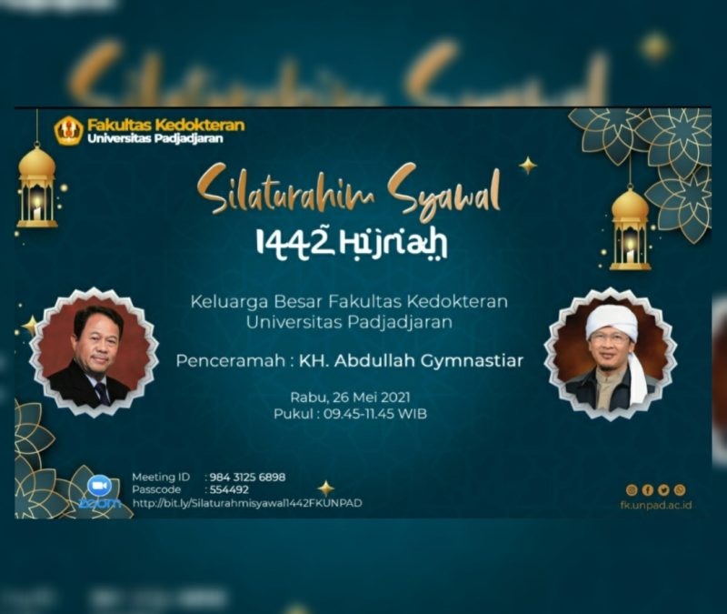 “HALAL BIHALAL” 1442 H FK UNPAD 2021 Melalui Zoom Meeting