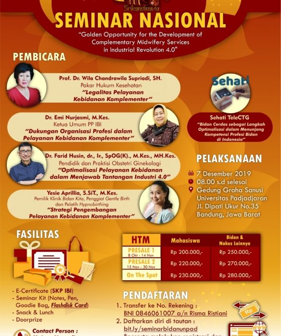 Seminar Nasional : Golden Opportunity for the Development of Complementary Midwifery Services in Industrial Revolution 4.0