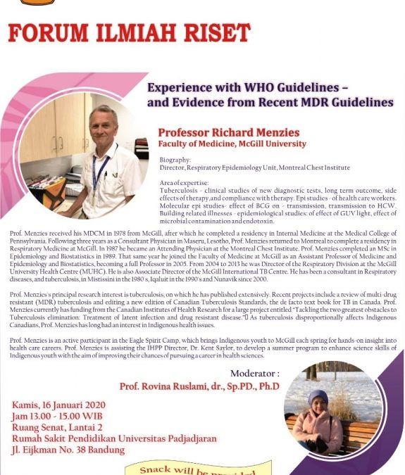 KEmis RISet Pembicara Prof. Richard Menzies dari McGill University Dengan Moderator Guru Besar Fakultas Kedokteran Unpad di Bidang Tuberkulosis (TBC)