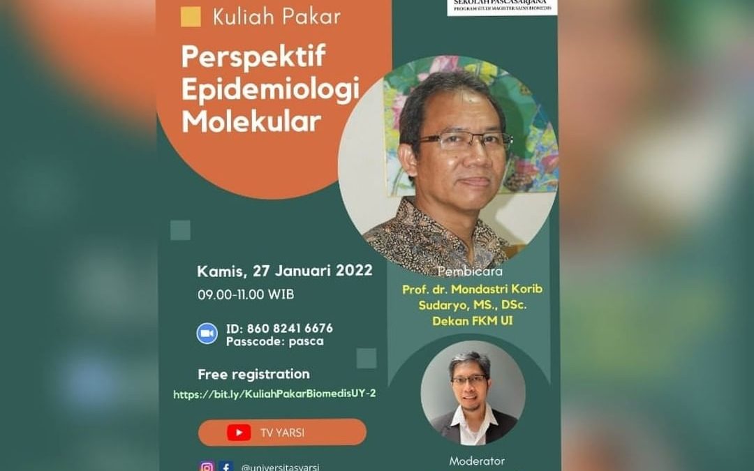 Kuliah Pakar Perspektif Epidemiologi Molekular