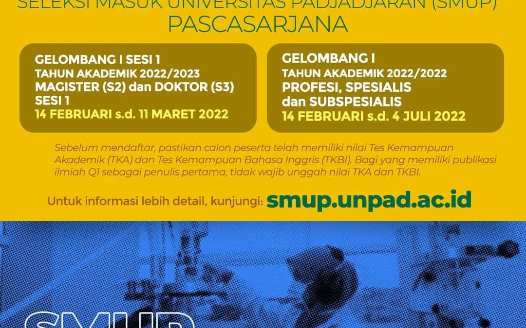 Seleksi Masuk Universitas Padjadjaran (SMUP) PASCASARJANA