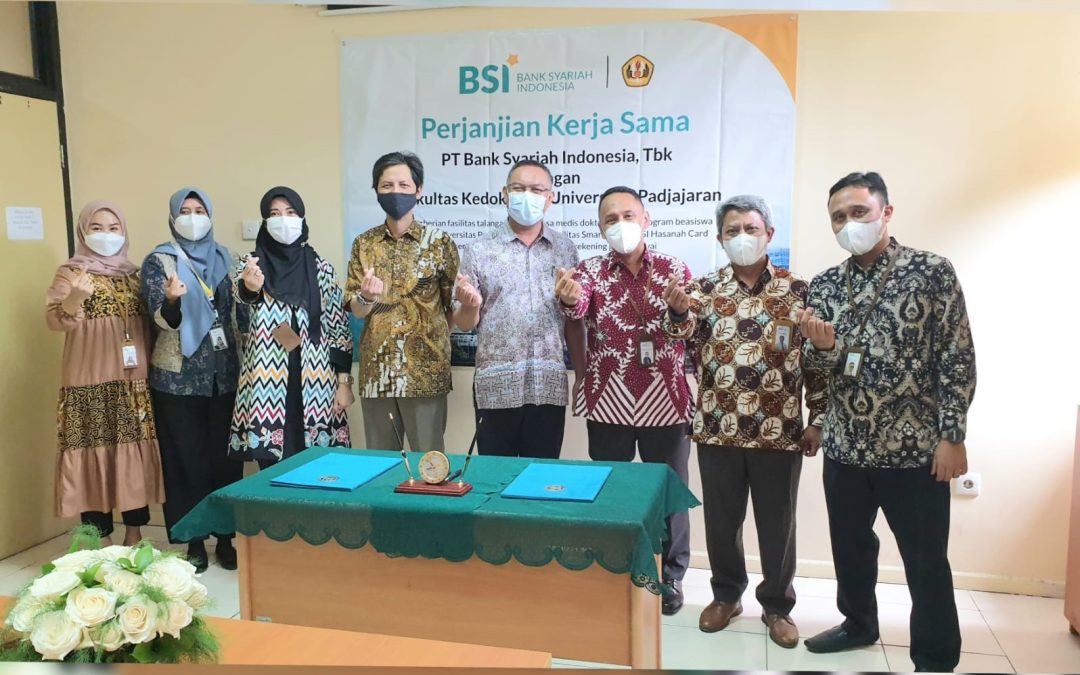 Perjanjian Kerjasama PT.Bank Syariah Indonesia dengan Fakultas Kedokteran Unpad