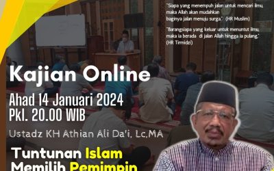 Tuntunan Islam Memilih Pemimpin Bersama Ustadz Athian Ali Da’i, Lc,MA.