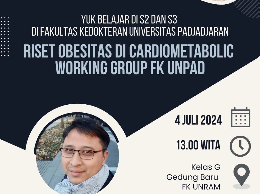Kunjungan dan sosialisasi program studi magister ilmu kedokteran Dasar Fakultas Kedokteran Universitas Padjadjaran (FK Unpad) ke Fakultas Kedokteran Universitas Mataram
