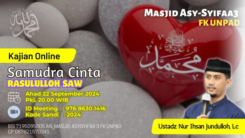 SAMUDRA CINTA RASULULLOH SAW Bersama Ustadz Nur Ihsan Jundulloh, Lc