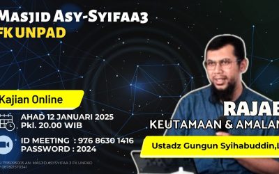 Rajab keutamaan dan amalan(Recorded)