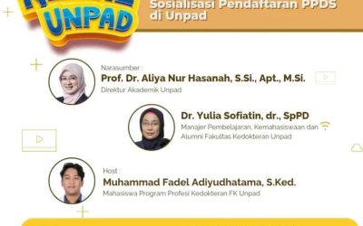 Langkah Menuju Spesialis : Sosialisasi PENDAFTARAN PPDS di unpad