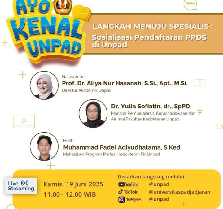 Langkah Menuju Spesialis : Sosialisasi PENDAFTARAN PPDS di unpad