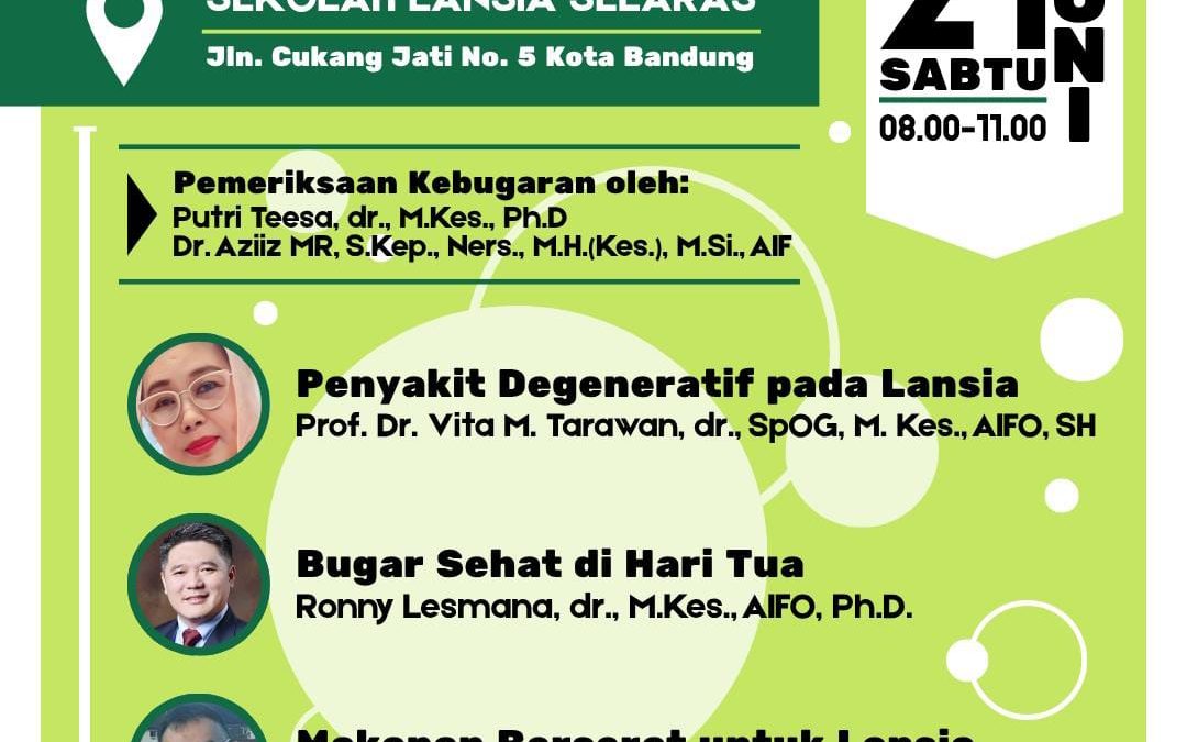 TETAP BUGAR SETELAH USIA EMAS