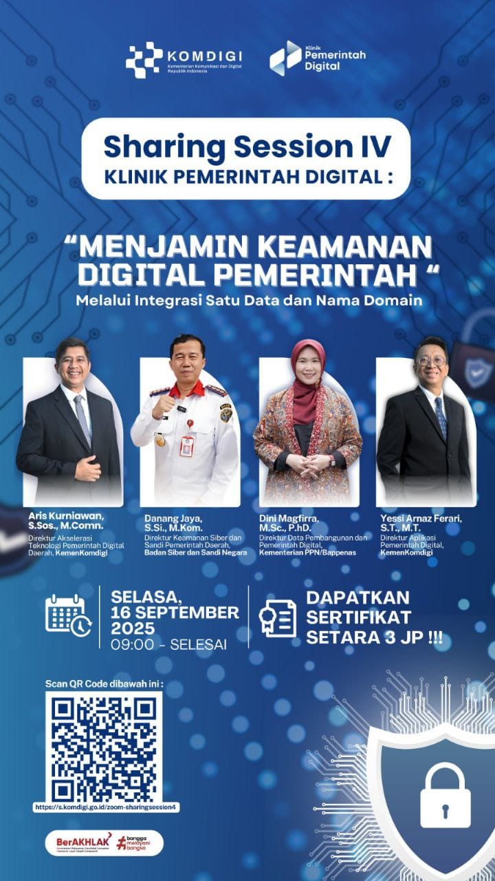 Sharing Session IV Klinik Pemerintah Digital – Keamanan Digital Pemerintah 2025