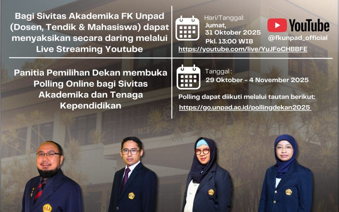 Sosialisasi dan Jajak Pendapat Bakal Calon Dekan FK Unpad Periode 2026–2030