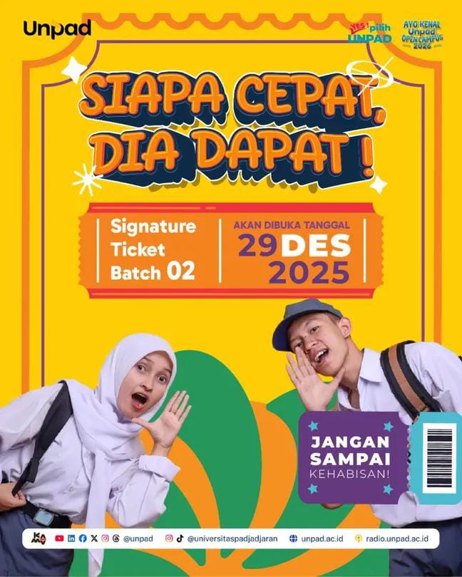 Signature Ticket Batch 02 Open Campus UNPAD 2026 Segera Tersedia