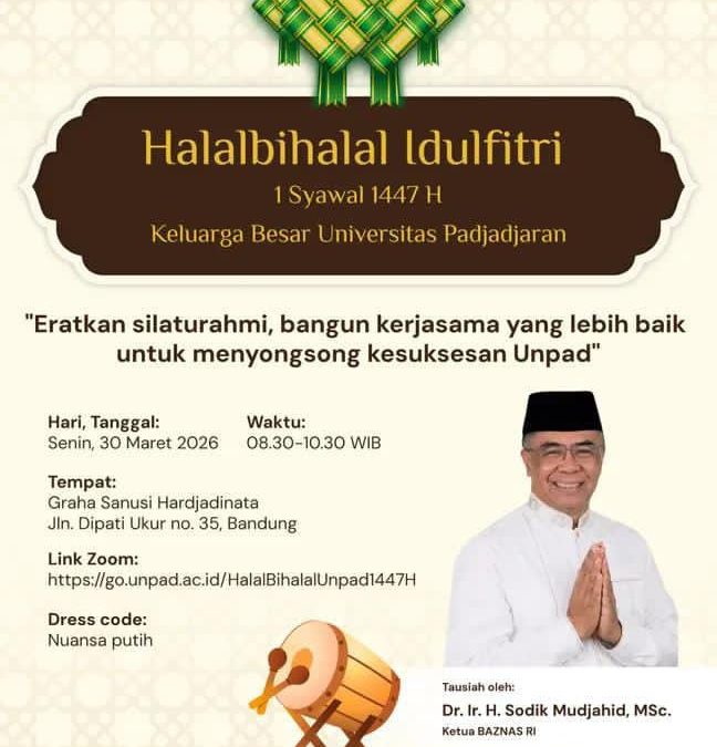 FK Unpad Ajak Sivitas Akademika Hadiri Halalbihalal Idulfitri 1447 H Universitas Padjadjaran