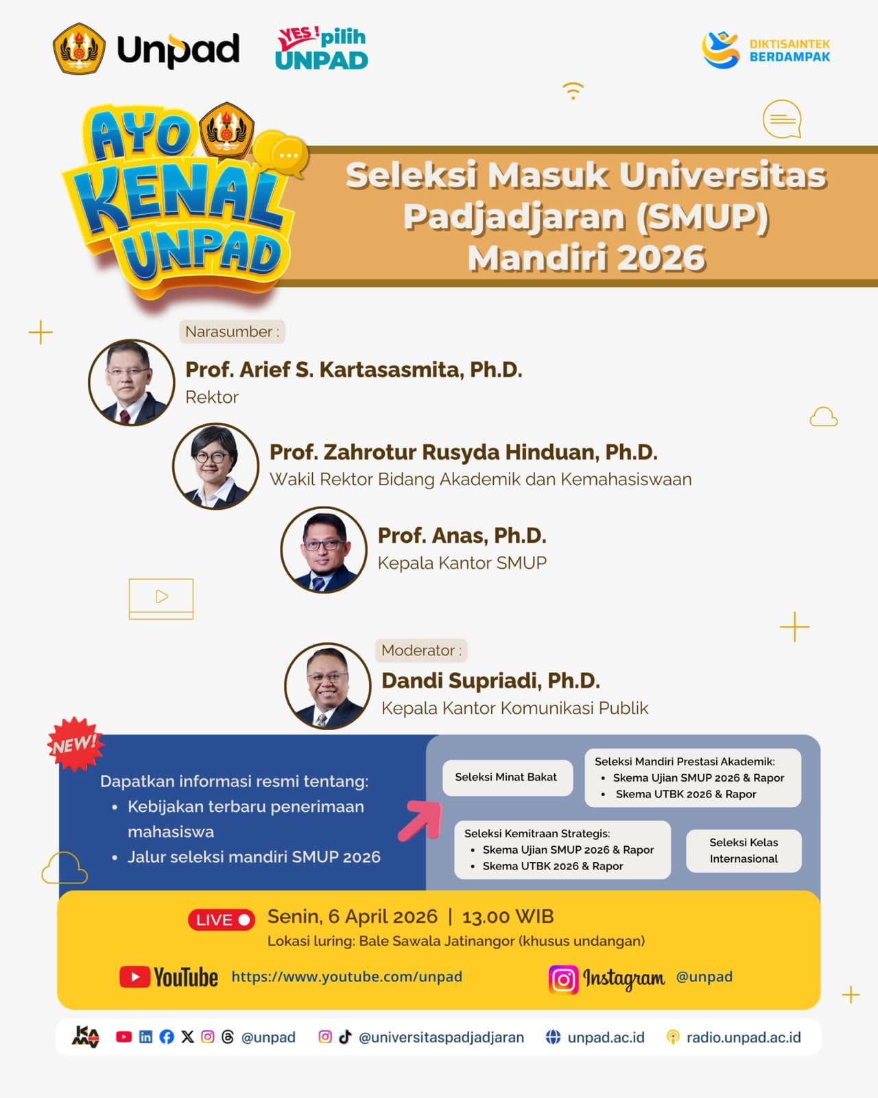 Unpad Selenggarakan “Ayo Kenal Unpad (AKU)” Edisi SMUP Mandiri 2026, Hadirkan Pimpinan sebagai Narasumber Unpad Selenggarakan “Ayo Kenal Unpad (AKU)” Edisi SMUP Mandiri 2026, Hadirkan Pimpinan sebagai Narasumber