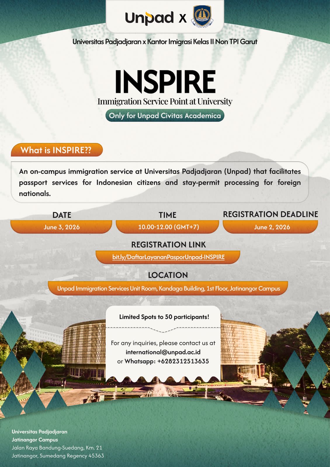 INSPIRE Unpad, layanan keimigrasian hasil kerja sama Universitas Padjadjaran dan Kantor Imigrasi Garut untuk mempermudah layanan paspor dan izin tinggal bagi sivitas akademika. INSPIRE Unpad, layanan keimigrasian hasil kerja sama Universitas Padjadjaran dan Kantor Imigrasi Garut untuk mempermudah layanan paspor dan izin tinggal bagi sivitas akademika.