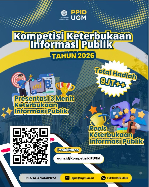 Universitas Gadjah Mada menyelenggarakan Kompetisi Keterbukaan Informasi Publik (KIP)