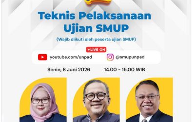 Ayo Kenal Unpad: Peserta SMUP 2026 Wajib Ikuti Sosialisasi Teknis Pelaksanaan Ujian