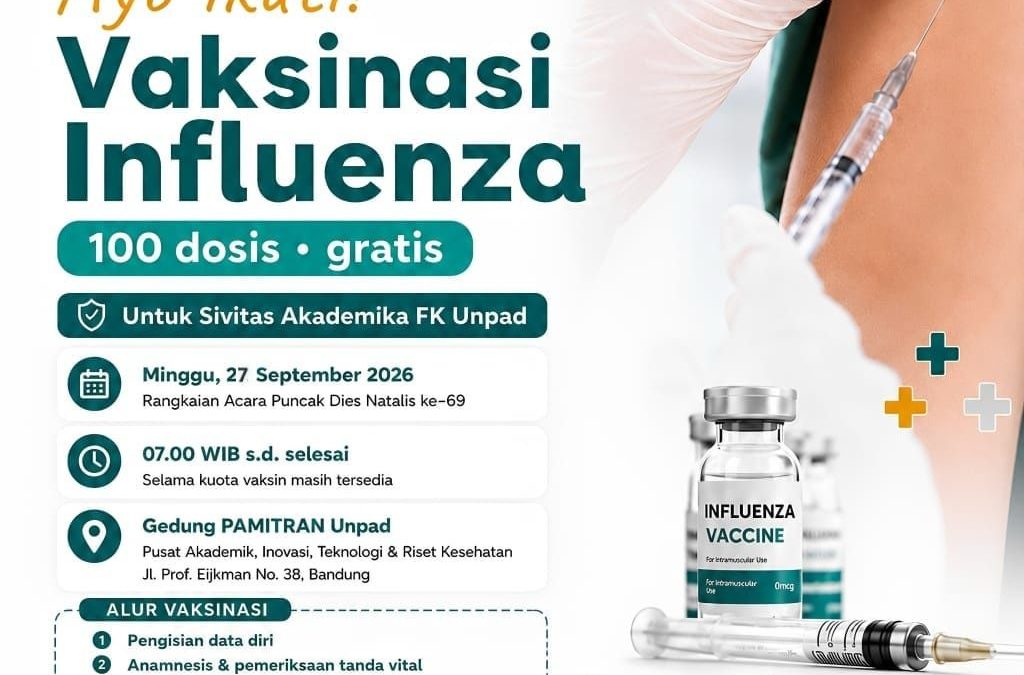 Dies Natalis FK Unpad ke-69, 100 Dosis Vaksinasi Influenza Gratis untuk Sivitas Akademika