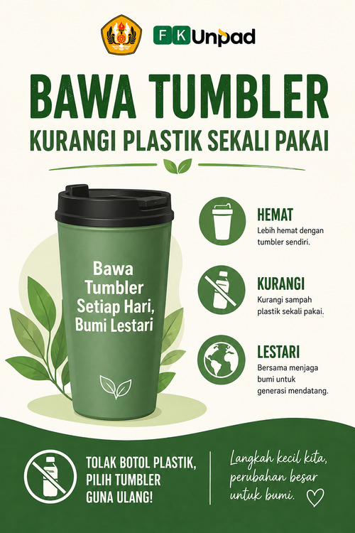 Bawa tumbler untuk mengurangi botol plastik sekali pakai di FK Unpad