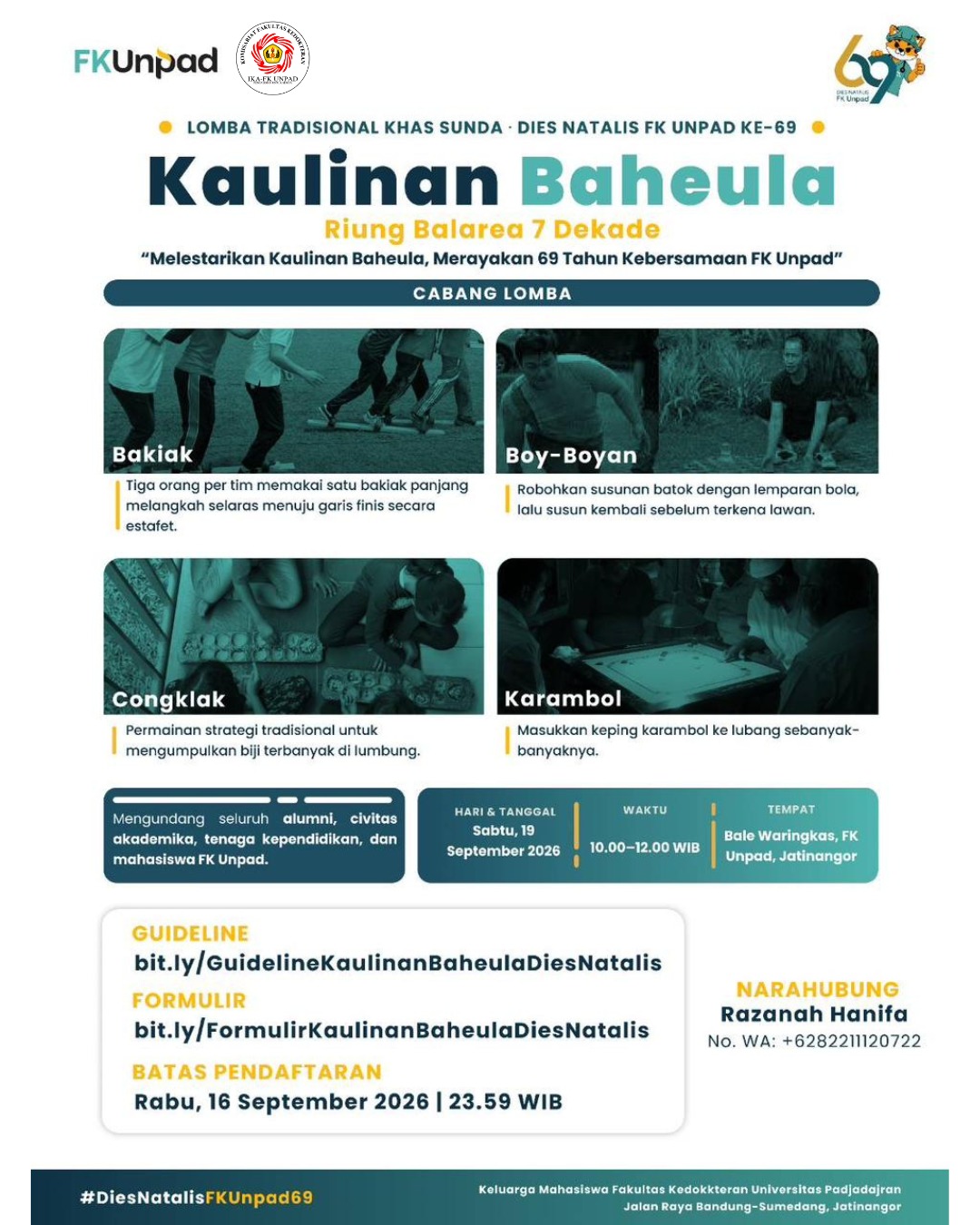 Kaulinan Baheula FK Unpad Kaulinan Baheula FK Unpad dalam rangka Dies Natalis ke-69